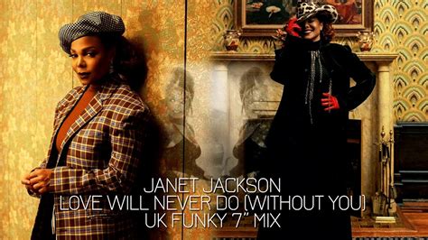 Janet Jackson - Love Will Never Do (Without You) (UK 7" Funky Mix) (Fan Music Video) - YouTube