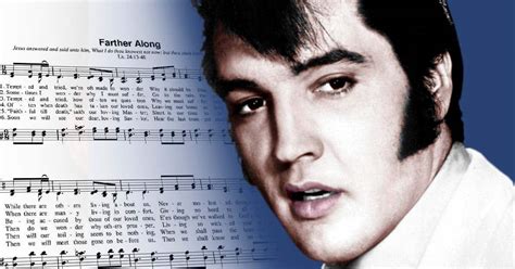 Elvis Presley's Take on the Southern Gospel "Farther Along"