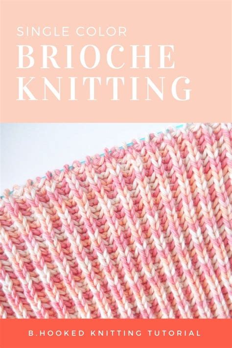 Single Color Brioche Knit Stitch Step-by-Step Tutorial & Instructions ...