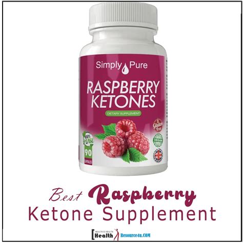 10 Best Raspberry Ketone Supplements Of 2020 - Top 10 Review