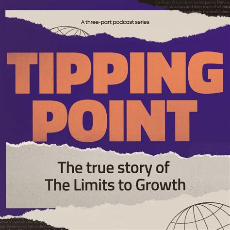 Tipping Point: The True Story of "The Limits to Growth"