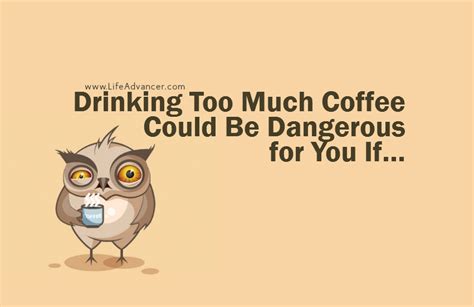 Drinking Too Much Coffee Could Be Dangerous for You If You Belong to One of These Categories