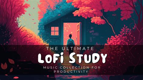 The Ultimate Lo-fi Study Music Collection for Productivity - YouTube