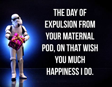 Star Wars Birthday Quotes | Say Happy Birthday The Right Way