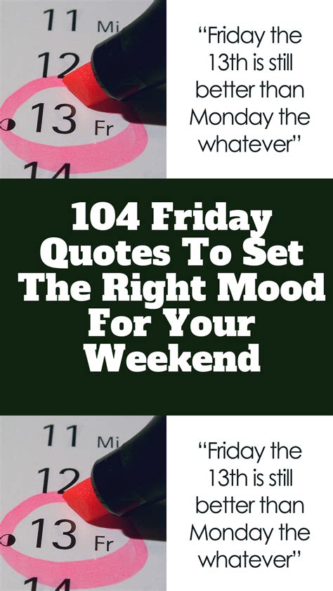 104 friday quotes to set the right mood for your weekend – Artofit