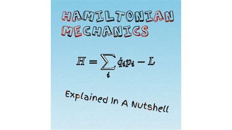 Hamiltonian Mechanics Explained – Profound Physics