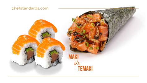 5 Differences In Maki Vs Temaki Or Roll Vs Hand Roll Sushi