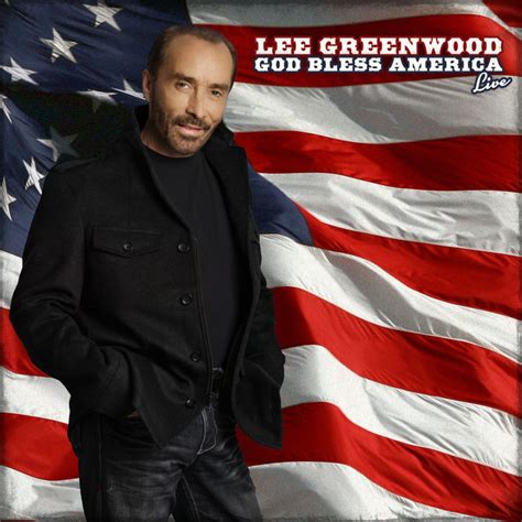 Lee Greenwood- God Bless the Usa - Join The Fun Reservations