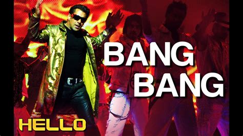 Bang Bang Full Song Video- Hello | Salman Khan | Wajid Khan | Sajid ...