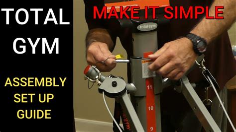 Total Gym Setup and Assembly - Better Than Your Owner's Manual - YouTube