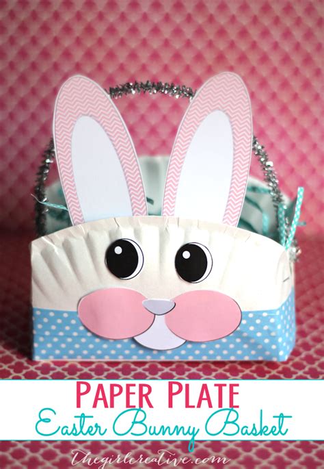 Paper Plate Easter Bunny Basket - The Girl Creative