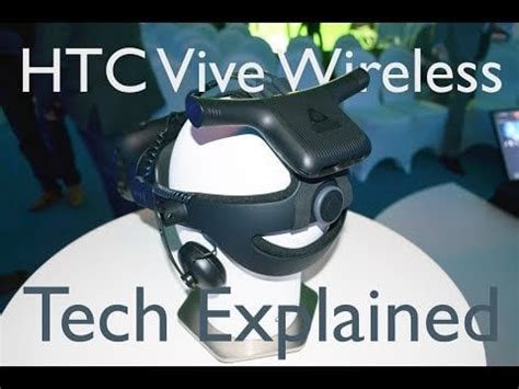 HTC Vive Wireless Adapter Explained : Vive