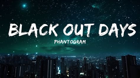 Phantogram - Black Out Days (Lyrics) |15min - YouTube