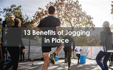 13 Benefits Of Jogging In Place