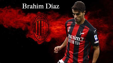 Brahim Diaz Fifa 21 - BRAHIM DIAZ THE GOAL SHOW - YouTube : His ...