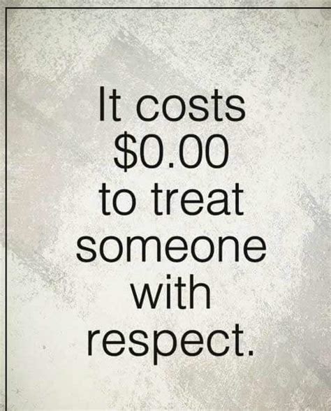 56 Best Respect Quotes With Images You Must See | Quote Ideas