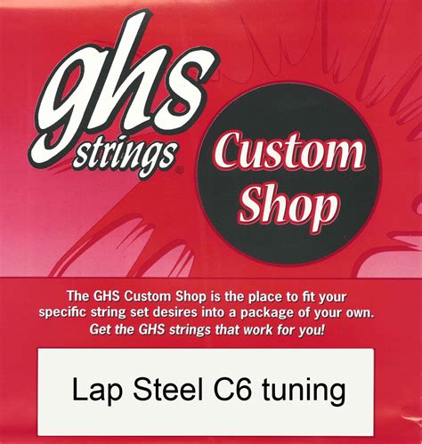 GHS Lap steel C6 strings – Sugartone Guitars