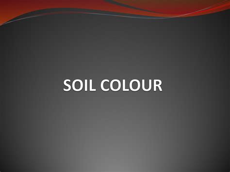 SOLUTION: Chapter 4 soil colour texture structure - Studypool