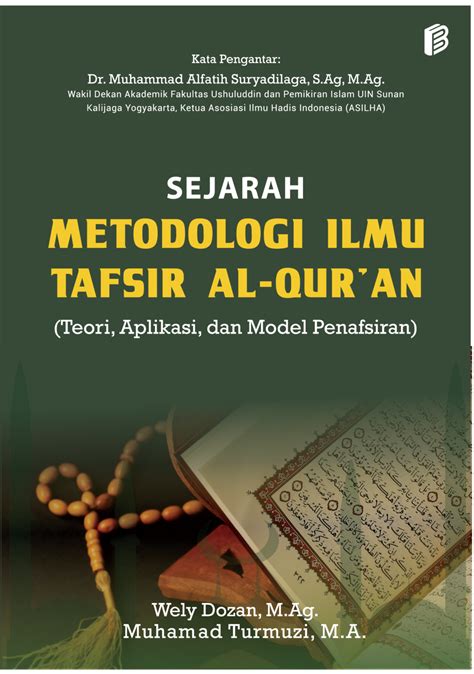 Sejarah Metodologi Ilmu Tafsir Al-Qur'an (Teori, Aplikasi, dan Model Penafsiran) | Bintang ...