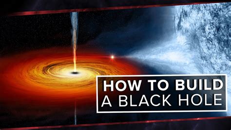 How to Build a Black Hole