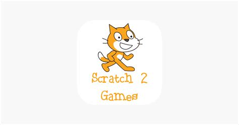 ‎Scratch 2 Games on the App Store