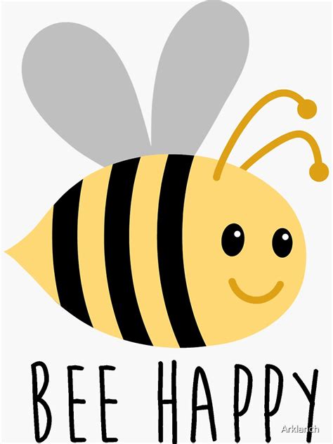 "Bee Happy" Sticker for Sale by Arklanch | Redbubble