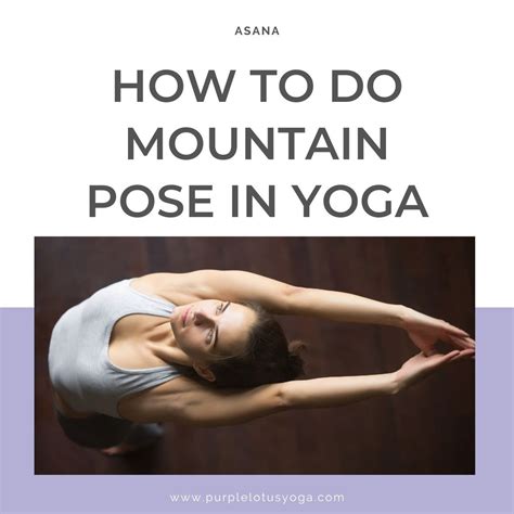 How to Do Mountain Pose in Yoga - Purple Lotus Yoga | Yoga Teacher Training