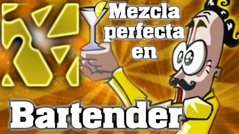 La mezcla perfecta en Bartender, the right mix (The perfect drink) (HD ...