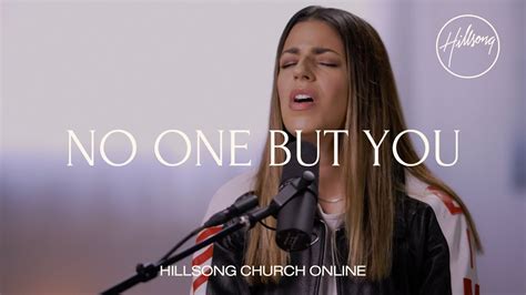 No One But You (Church Online) - Hillsong Worship - YouTube