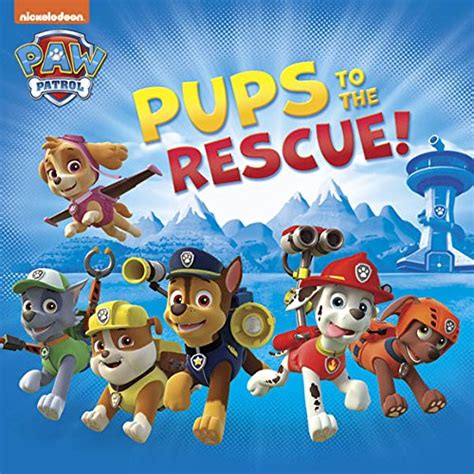 Read Online Pups to the Rescue (PAW Patrol) PDF ~ Ebook Download And Library Free