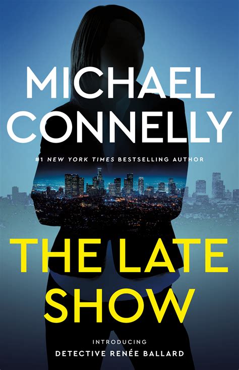 The Late Show (2017) - Novels - MichaelConnelly.com