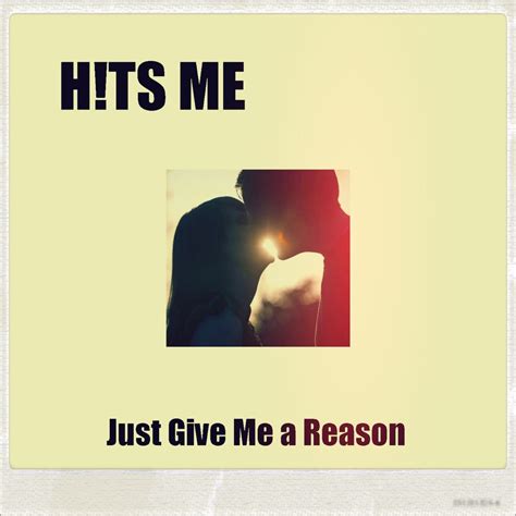 ‎Just Give Me A Reason (Tribute to P!nk feat. Nate Ruess) [Cover Version] - Single - H!ts Me的專輯 ...