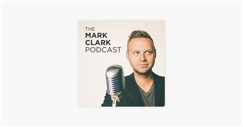 ‎The Mark Clark Podcast on Apple Podcasts