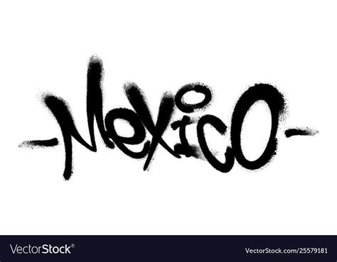 Sprayed mexico font graffiti with overspray Vector Image