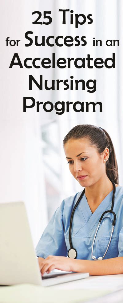 25 Tips for Success in an Accelerated Nursing Program