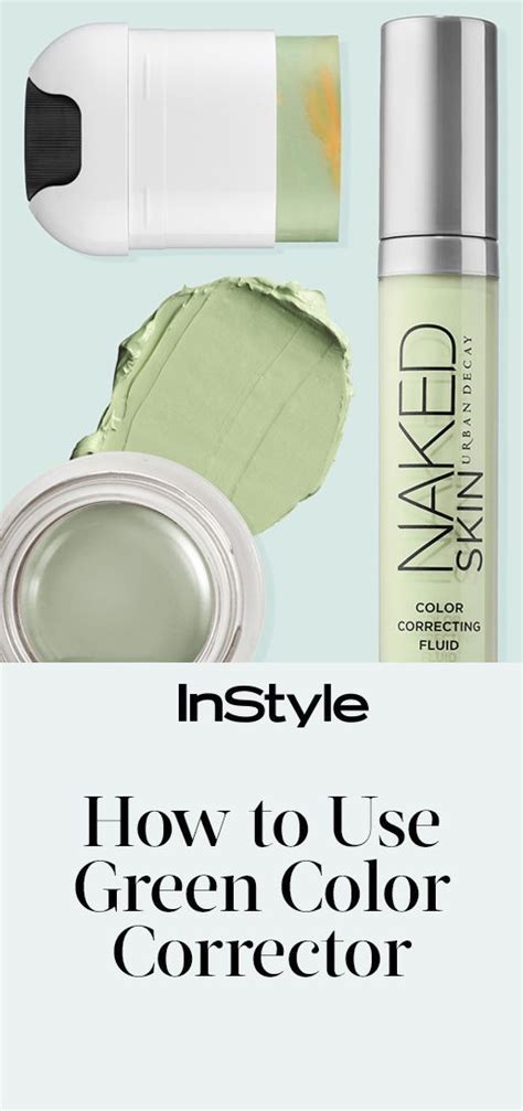 How to Use Green Concealer InStyle.com | Green concealer, Green color corrector, Color corrector