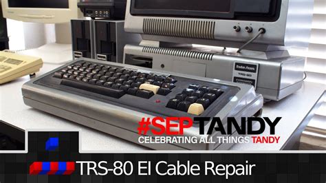 TRS-80 Model 1 Expansion Cable Repair | #SepTandy - YouTube