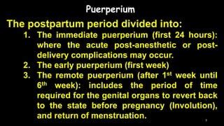 Puerperium and Postpartum Period | PPT