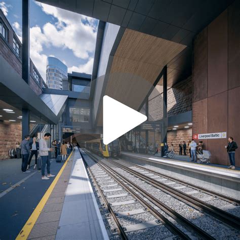 Ir. Yak Shin Wang on LinkedIn: Stunning new video shows how £100m Baltic station could look ...