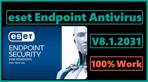 ESET Endpoint Antivirus / ESET Endpoint Security 8.1.2031.0 Full ...