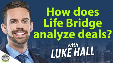 Life Bridge Capital’s ‘Spreadsheet Guy’ | Luke Hall - YouTube