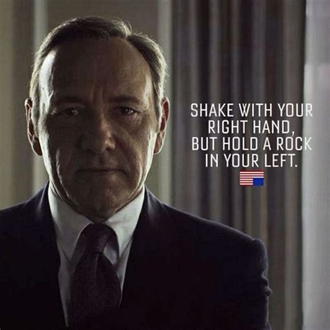 Cool Quotes From House Of Cards' Frank Underwood | Others