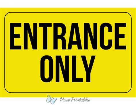 Printable Entrance Only Sign