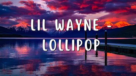 Lil Wayne - Lollipop - YouTube