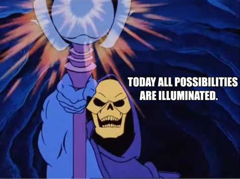 Heal Yourself, Skeletor | Skeletor quotes, Skeletor, Inspirational words of wisdom