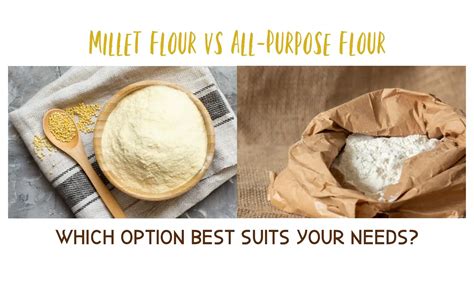 Millet Flour vs All-Purpose Flour: The Ultimate Choice - The Coconut Mama