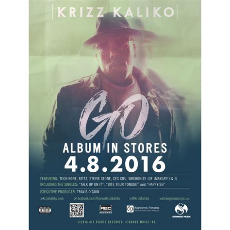 Krizz Kaliko - Go Poster 18' x 24'