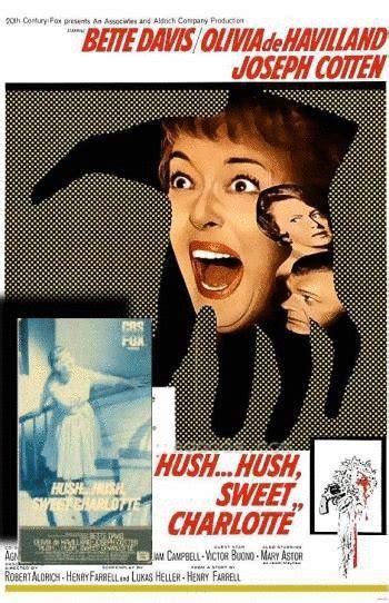 Hush... Hush, Sweet Charlotte (1964) by Robert Aldrich