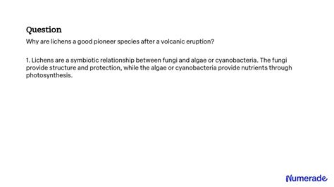 SOLVED: Why are lichens a good pioneer species after a volcanic eruption?