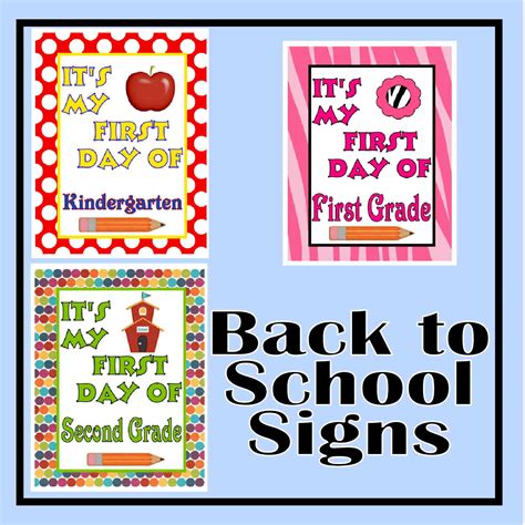 First Day of School Signs - The Curriculum Corner 123